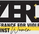 Zero tolerance for violence against women 2022