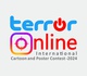 International Cartoon & Poster Terror Onlie Contest-2024