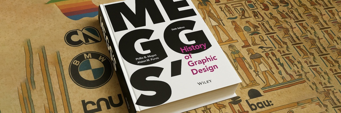 Meggs' History of Graphic Design 6th Edition