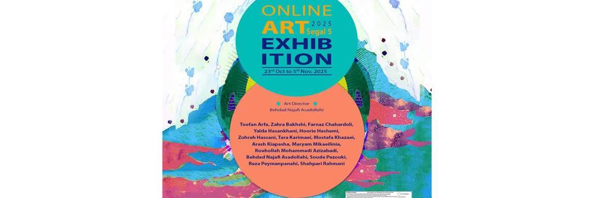 "Segal 5" Visual Arts Exhibition